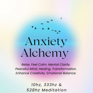 Anxiety Alchemy Meditation. 333hz - 528hz and 10hz. Solfeggio Frequencies for healing and anxiety relief.